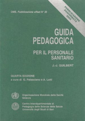 GUIDA PEDAGOGICA PER IL PERSONALE SANITARIO (4°ed.)